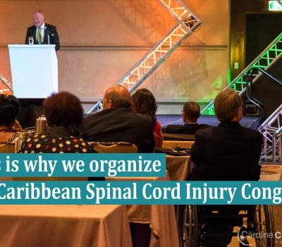 This is Why We Organize The Caribbean Spinal Cord Injury Congress