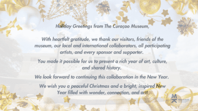 Holiday Greetings from The Curaçao Museum